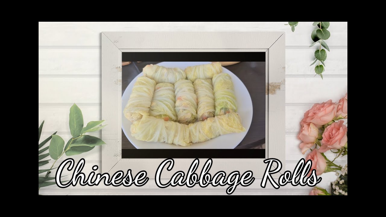 Chinese Cabbage Rolls | Life's Expressions