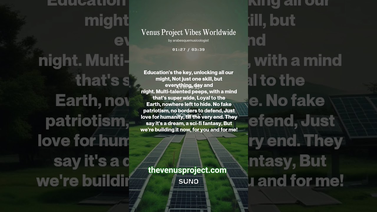 Venus Project Vibes 2 - Short Worldwide 