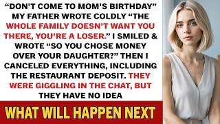 “Don't Come To Mom's Birthday” My Father Wrote Coldly “The Whole Family Doesn't Want You There