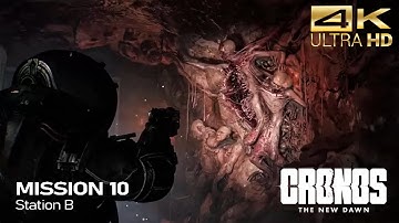 Cronos: The New Dawn Mission 10 - Station B