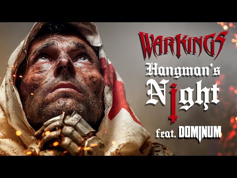 WARKINGS - Hangman's Night (ft. DOMINUM) (Official Video) | Napalm Records