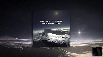 Pulsar Colony - Equilibrium Zone 2013 full album