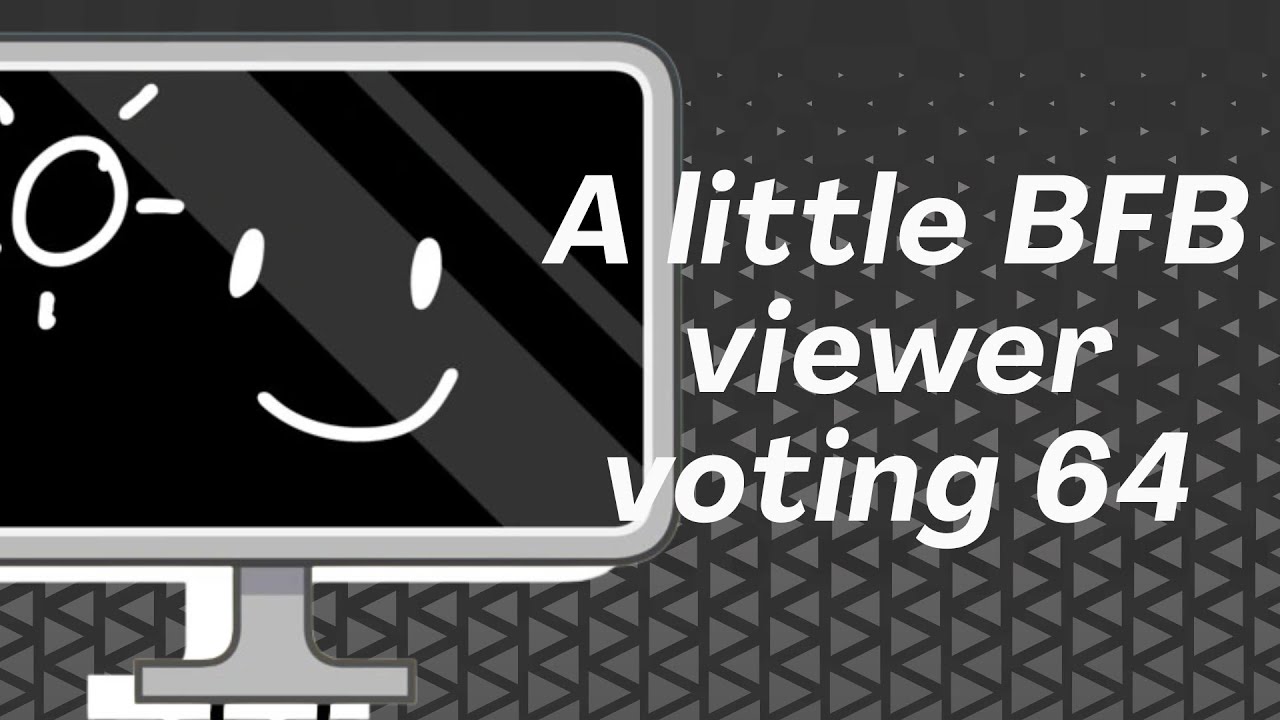 A little BFB viewer voting 64 - YouTube