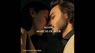 Mzade - Marcas De Ayer (Original Mix)