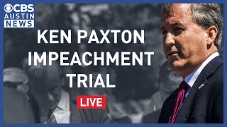 Day 2 of the impeachment trial for AG Ken Paxton resumes