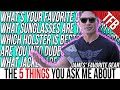 The 5 Things You Ask Me About All the Time! (James' Favorite Gear)