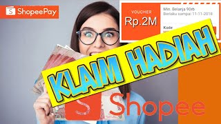 Hadiah Voucher belanja Rp.2.000.000 dari Shopee..? AUTO TRANSFER