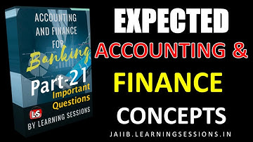 Most Expected Accounting and Finance for Banking Study Material Live Class JAIIB