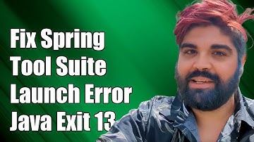 Fix Spring Tool Suite Launch Error: Java Exit Code 13 Troubleshooting Guide