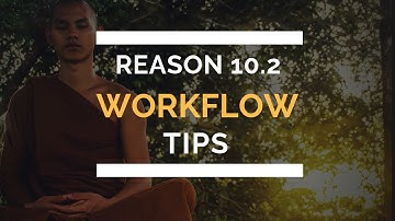 Mastering Reason 10.2