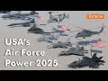 United States Air Power 2025 - USA’s Air Force Fleet Explained
