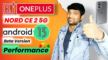 OnePlus Nord CE 2 5G Android 13 Beta Performance || Oxygen os 13, Android 13 Review हिन्दी में