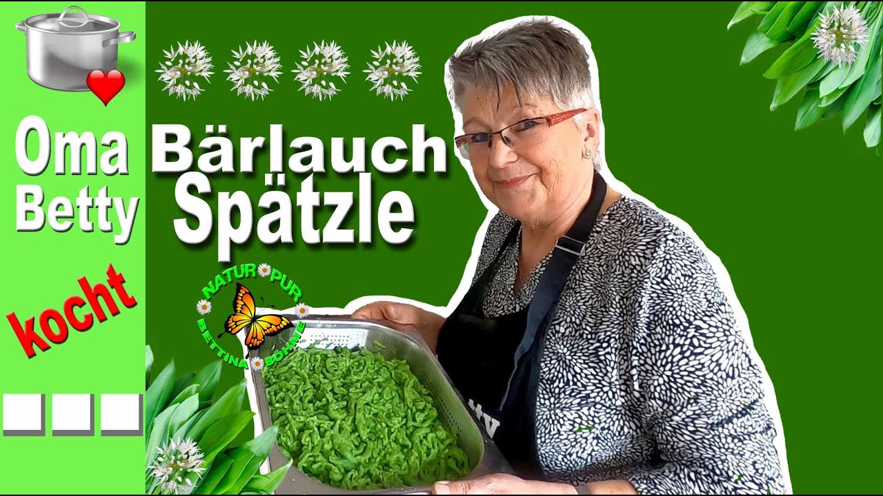 Spätzle mit Bärlauch, unglaublich schmackhaft