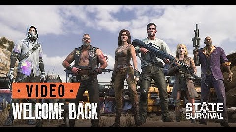 State of Survival | Welcome Back Video