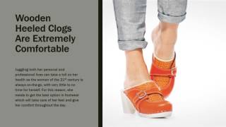 Why Swedish Wooden Clogs Are The Best Shoes For The Woman Of Today