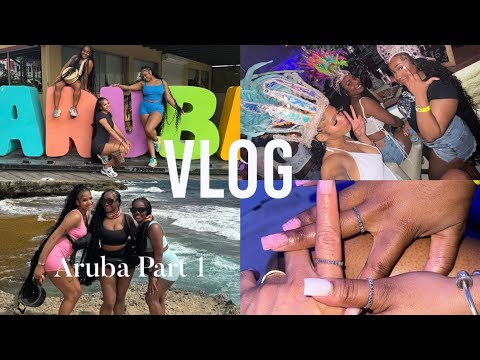 VLOG | Aruba for Bailee’s Birthday Part 1 of 2