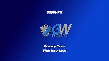 GW Security GW5508NPG - Privacy Zone (Web Interface)
