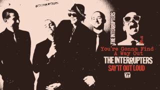 The Interrupters - "You're Gonna Find A Way Out" (Full Album Stream) chords