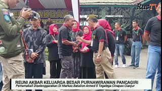 700 Peserta Dari Keluarga Besar Alumni Pancagiri | Hadiri Reuni Akbar