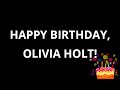 Happy Birthday, Olivia Holt!