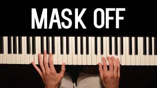 Mask Off - Future (Piano Cover)