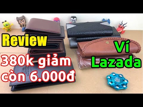 Ví 380.000đ giảm còn 6.000đ trên Lazada chất lượng ntn?