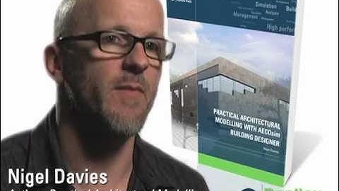 Practical Architectural Modelling With AECOsim Building Designer