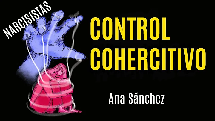 Narcisistas, Los mas peligrosos (Control Coersitivo)