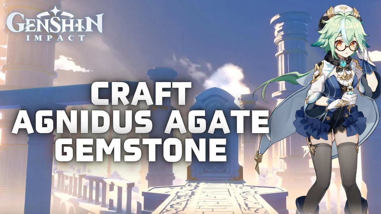 How to Craft Agnidus Agate Gemstone in Genshin Impact in 2024? - YouTube