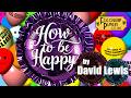 How To Be Happy trailer