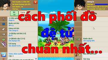 ngọc rồng online ; MR KEN001 Hướng dẫn cách phối đồ cho ĐỆ TỬ CHUẨN NHẤT...ÚP về lâu về dài