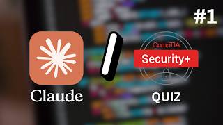 إختبار تفاعلي Quiz للفصل الأول من شهادة CompTIA Security+ عن طريق Claude