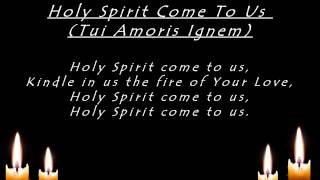 Video thumbnail of "Taize - Holy Spirit Come To Us (Tui Amoris Ignem)"