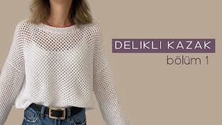 Delikli Kazak 1/Örnek #kazakmodeli #knitting #örgü..