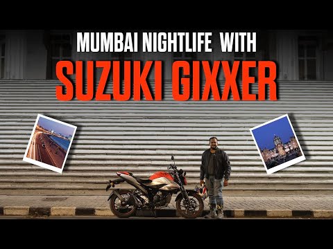 Exploring Mumbai Nightlife With Suzuki Gixxer! | MotorBeam