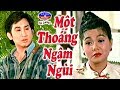 Cải Lương | Một Thoáng Ngậm Ngùi (Kim Tử Long, Ngọc Huyền)