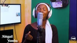 Yombu Abigail- wonkyen ara nyame