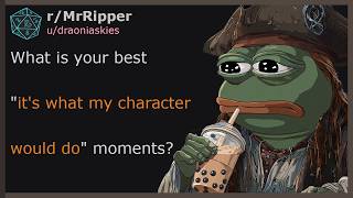DnD Players, What is your best \