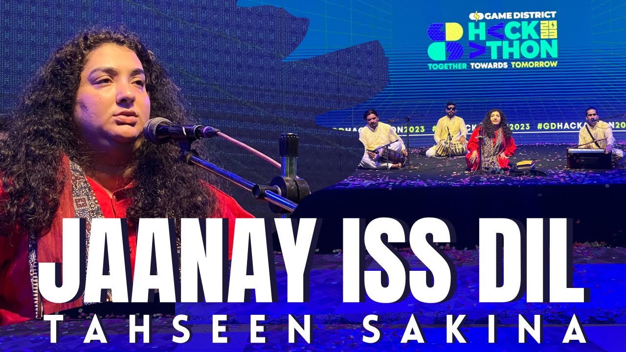 Jaanay Iss Dil Ka Haal Kya Hoga  Tahseen Sakina  Live Performance