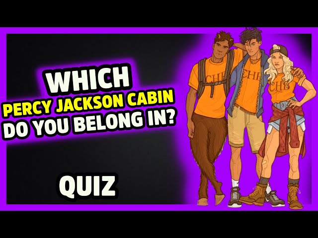 What Cabin do you belong in? (Asked by the Seven) - Quiz
