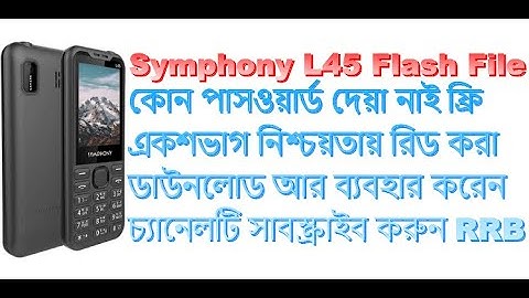 Symphony L45 Hw2 Sure 1000%  Read Flash File No Password @technicianrashedur