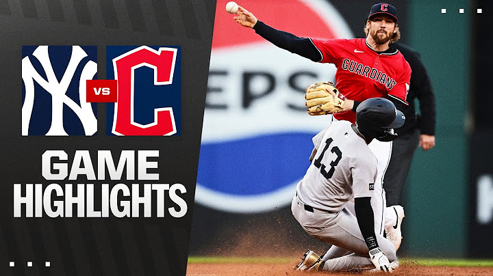 Yankees vs. Guardians Game Highlights (4/22/25) | MLB Highlights