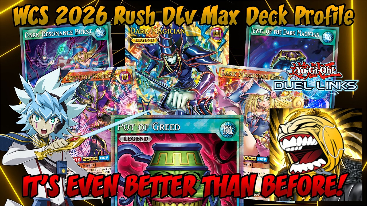 My WCS 2026 Rush DLv. Max Deck Profile [Yu-Gi-Oh! Duel Links
