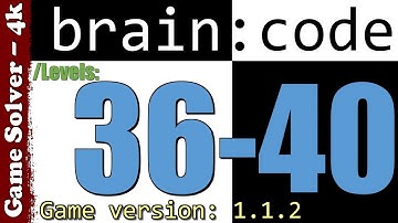 𝐁𝐑𝐀𝐈𝐍: 𝐂𝐎𝐃𝐄 - THE HARDEST PUZZLE || Levels  36, 37, 38, 39, 40 (walkthrough)