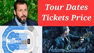 Adam Sandler Standup Tour Dates 2023 Tickets Pre-sale