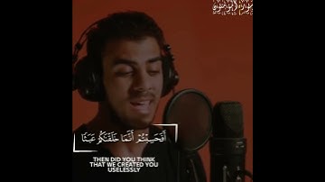 أفحسبتم أنما خلقناكم عبثًا | القارئ اسلام صبحي | تلاوة قصيرة تبكي منها القلوب 😢❤️
