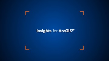 Insights for ArcGIS