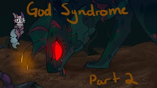 God Syndrome - Part 2