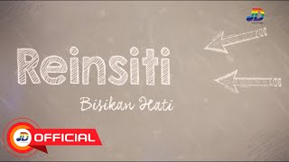 Reinsiti - Bisikan Hati ||  Lyric Video