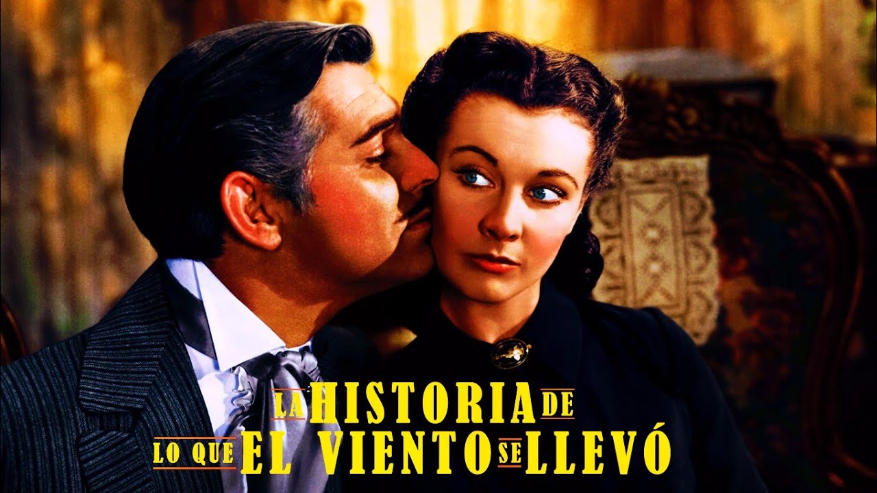 La historia de lo que el viento se llevó / The CineMania YouTube La historia de lo que el viento se llevó / The CineMania YouTube